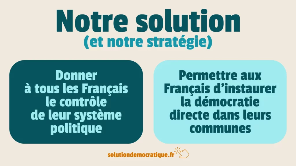 solution de solution démocratique pour la démocratie française : contrôle du système politique et démocratie directe dans les communes