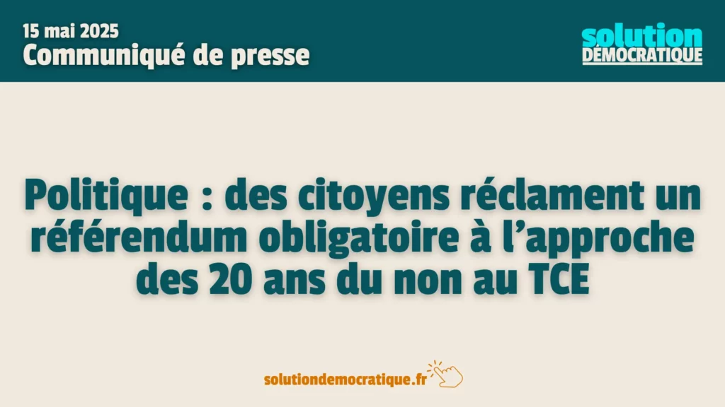 20 ans anniversaire non au TCE dernier référendum en France action citoyenne