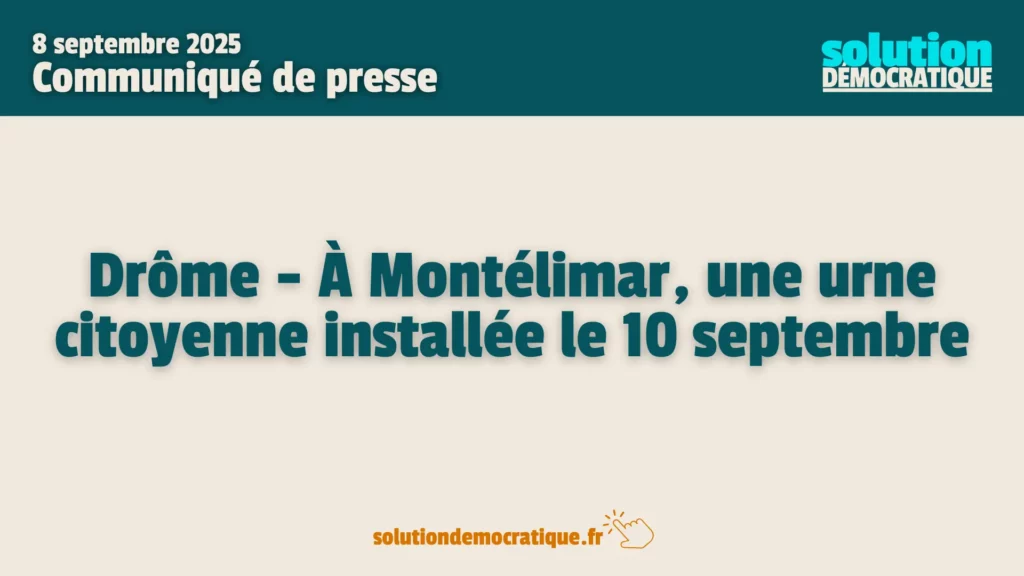 bloquons tout à montélimar dans la Drôme le 10 septembre, votation organisée