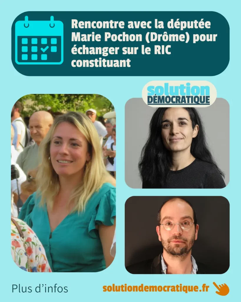 rencontre avec marie pochon, députée d ela drôme, qui souhaite déposer une proposition de loi sur le ric constituant