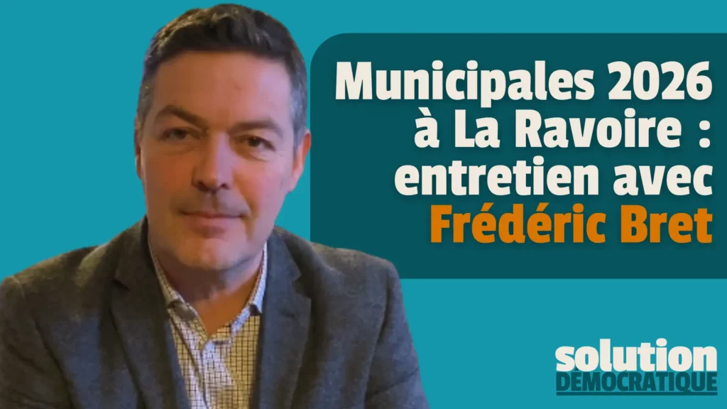 frédéric bret la ravoire municipales