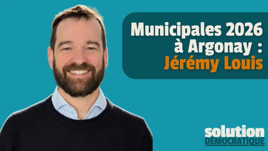 jérémy louis argonay municipales 2026