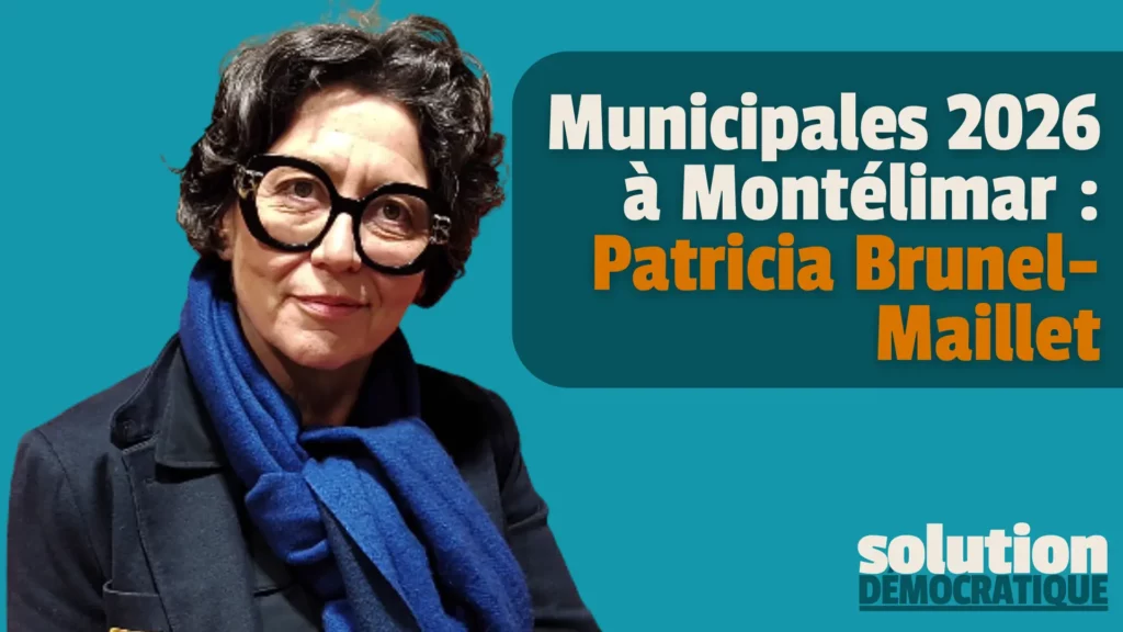 patricia brunel maillet montélimar municipales 2026