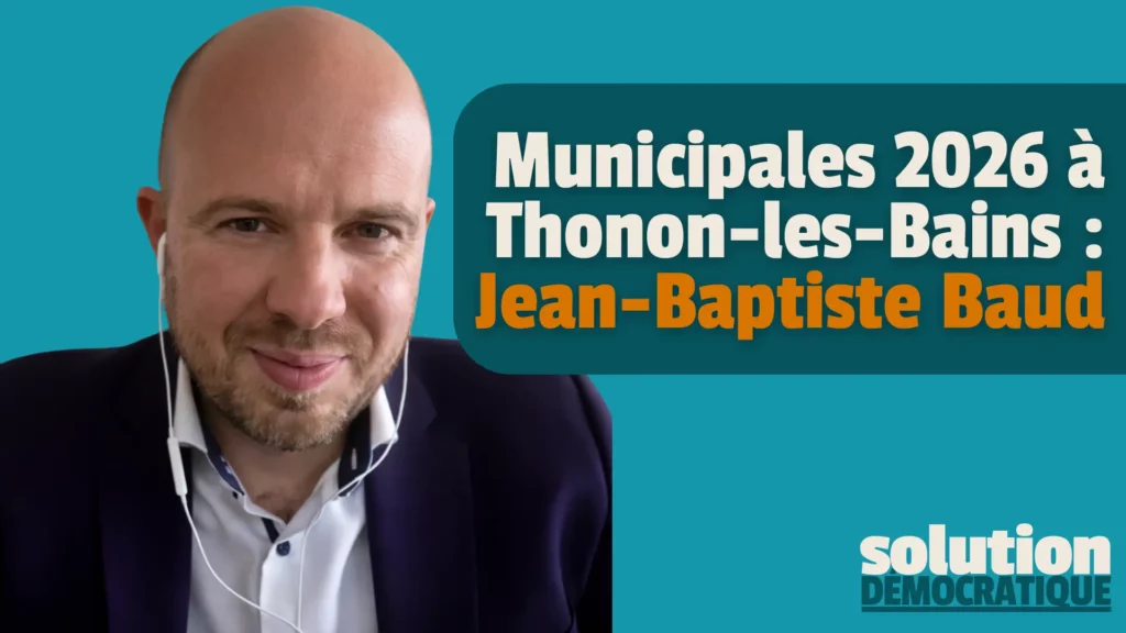 jean baptiste baud municipales 2026 thonon les bains