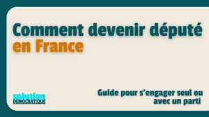 comment devenir député en france en 2027