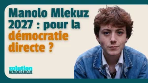 Manolo Mlekuz programme présidentielle 2027 pour la démocratie