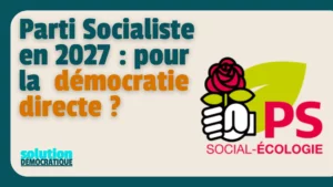 parti socialiste présidentielle 2027 place de la démocratie