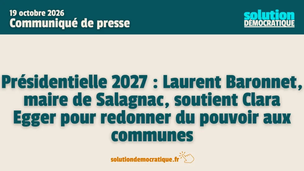Laurent Baronnet maire soutien solution démocratique